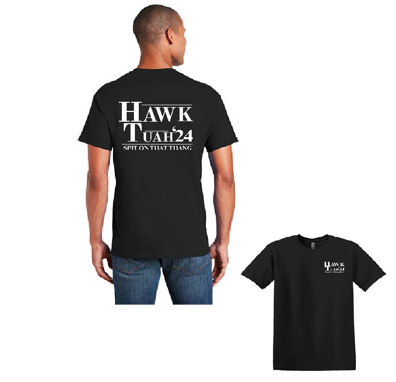 Hawk Tuah Spit on that Thang TShirts